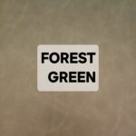 A label with the words 'FOREST GREEN' on a plain background.