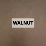 A label with the word 'WALNUT' on a brown background.